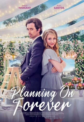 Planning on Forever () смотреть онлайн